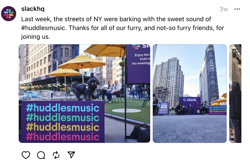 A post on Slack's Threads channel that includes a carousel of several photos of an event they held and copy that reads, "Last week, the streets of NY were barking with the sweet sound of #huddlesmusic. Thanks for all of our furry, and not-so furry friends, for joining us."