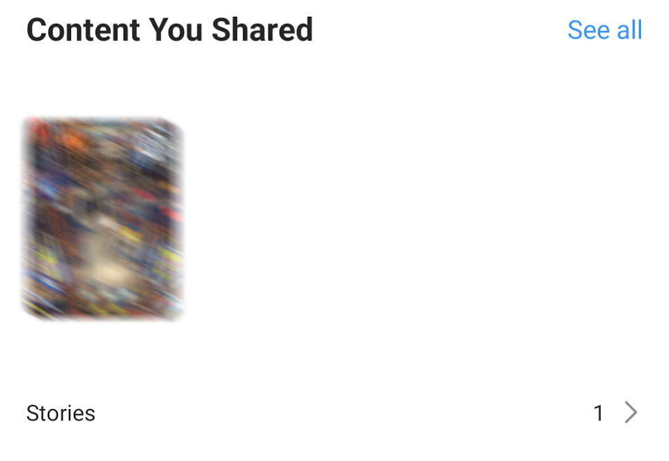 content you shared for Instagram Stories