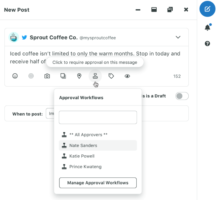 A preview of Sprout’s post composition interface. There's a draft post from @mysproutcoffee about iced coffee being available year-round. Below that is an approval workflow section listing several approvers.