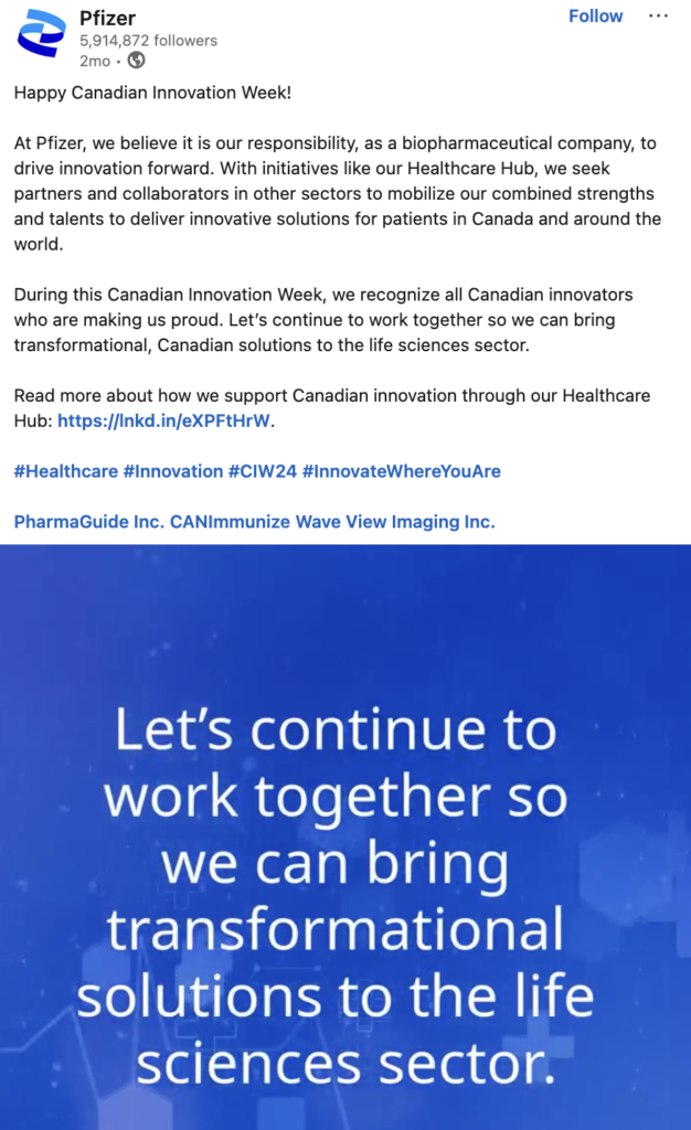 Pfizer uses LinkedIn to direct followers to a section of their website focusing on Canadian innovation in healthcare, illustrating effective targeted posts.