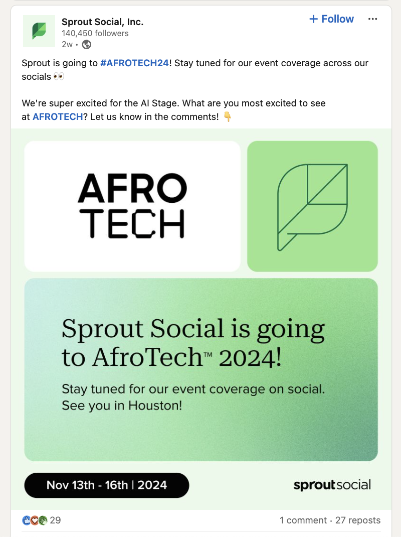 A Sprout Social post on LinkedIn announcing attendance at AfroTech™ 2024. The post encourages people to stay tuned for coverage on social media.