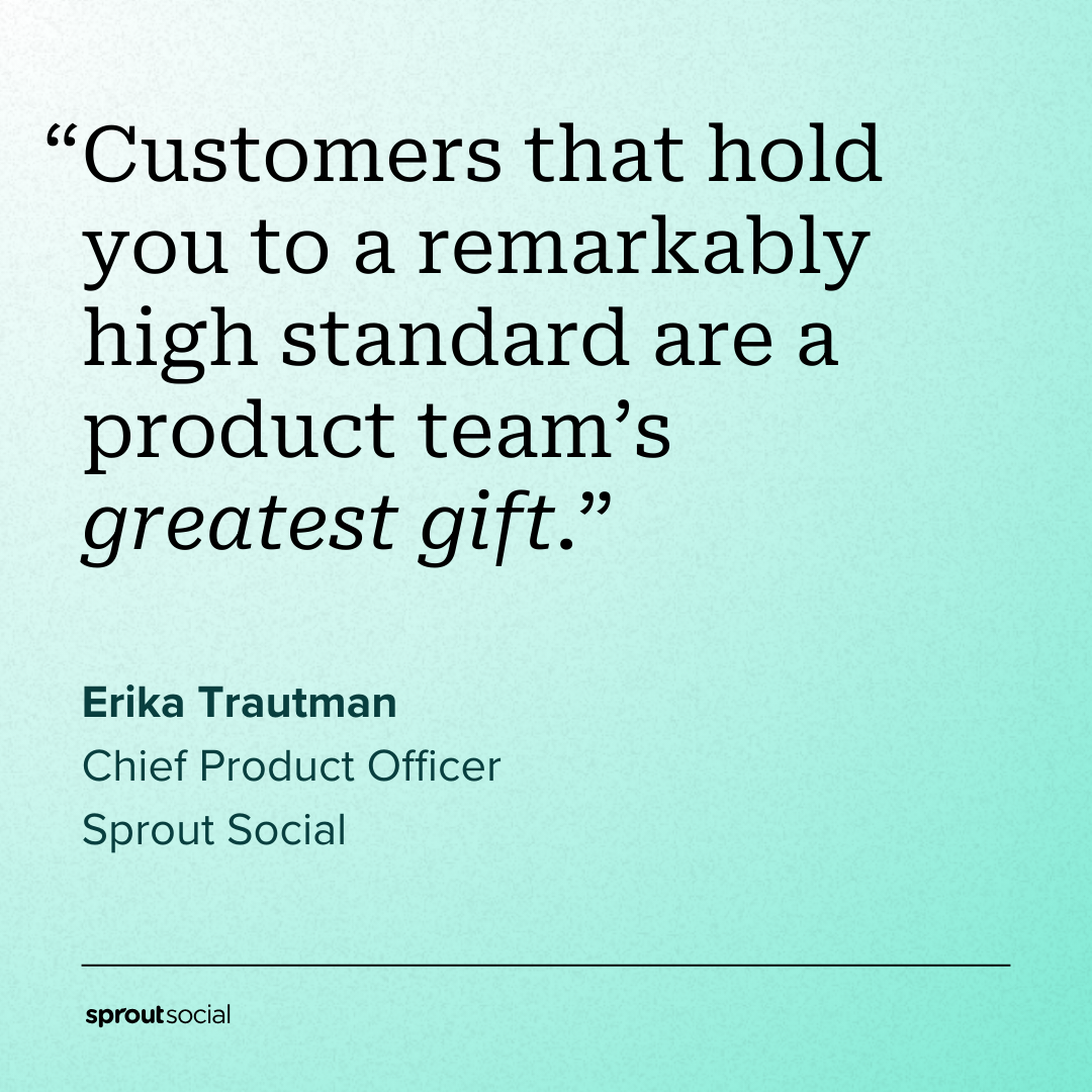 A quote from Erika Trautman, Sprout Social's CPO, that reads: