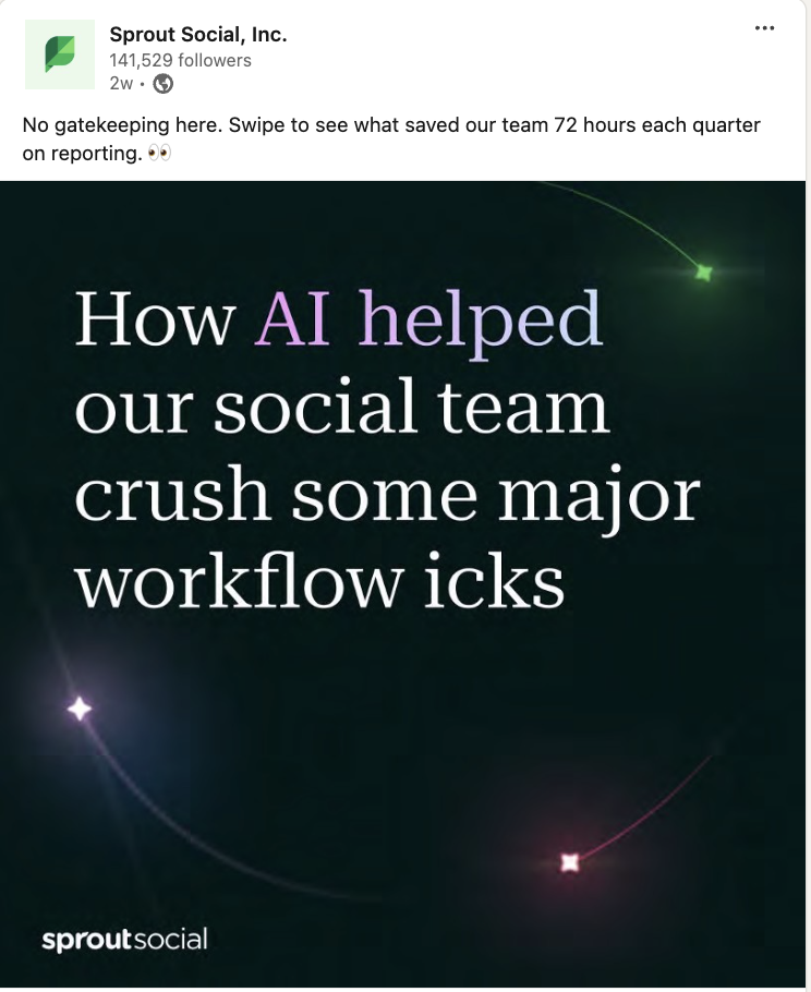 A Sprout Social LinkedIn carousel that walks through how we used AI to streamline our workflows, including our reporting rituals