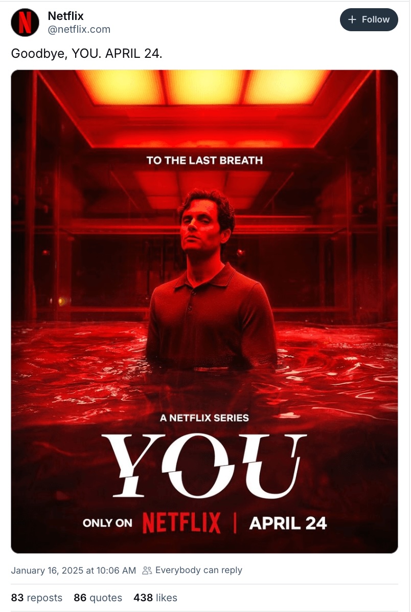A Netflix post on Bluesky promoting the last season of their hit show YOU