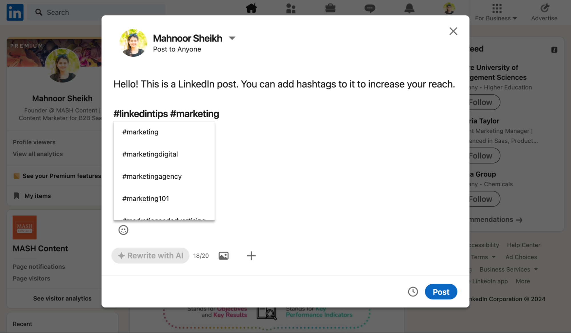 Use the # key to include hashtags in your LinkedIn posts