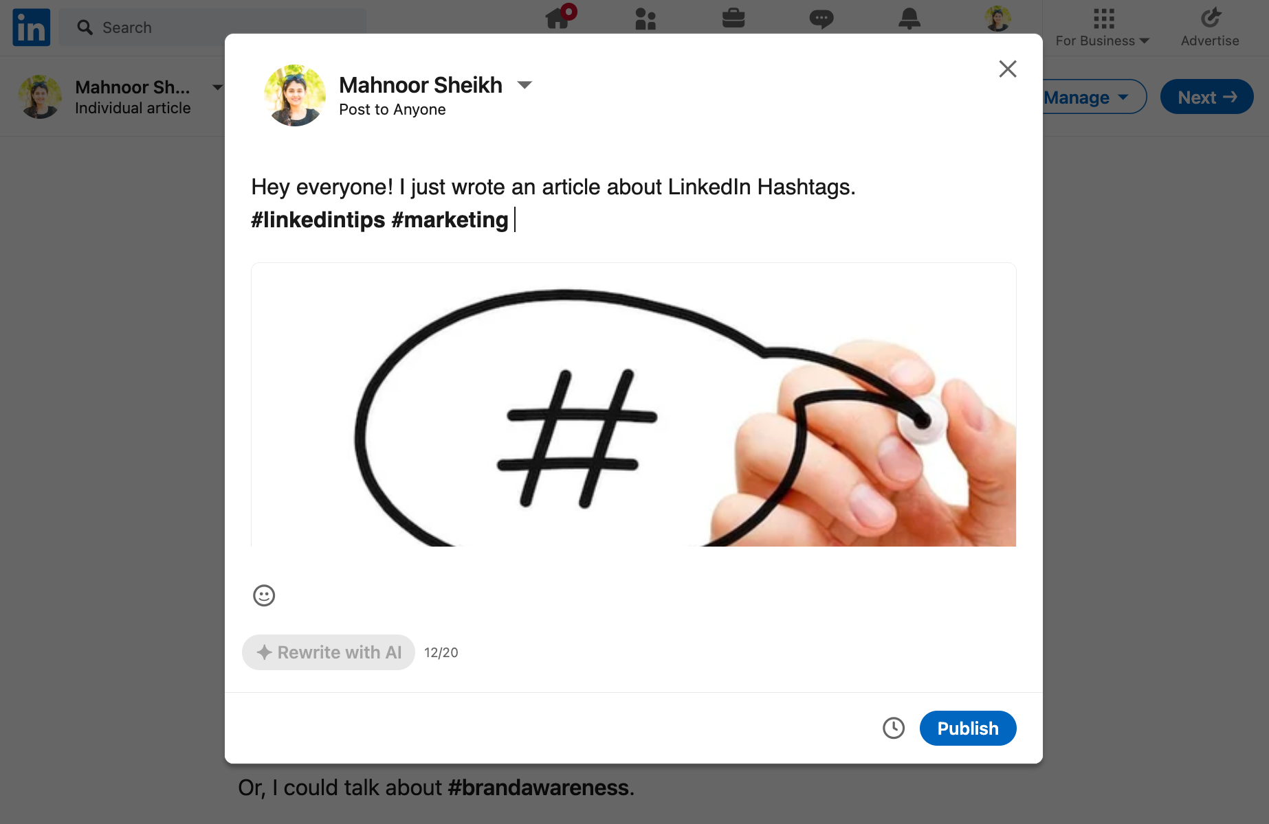 Incorporate hashtags into the posts about your articles