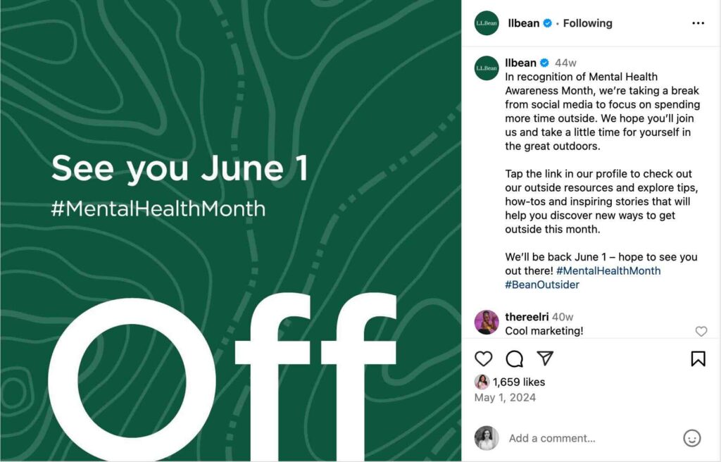 An Instagram post from L.L.Bean about their May social media break in honor of Mental Health Awareness Month